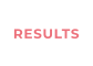 RESULTS